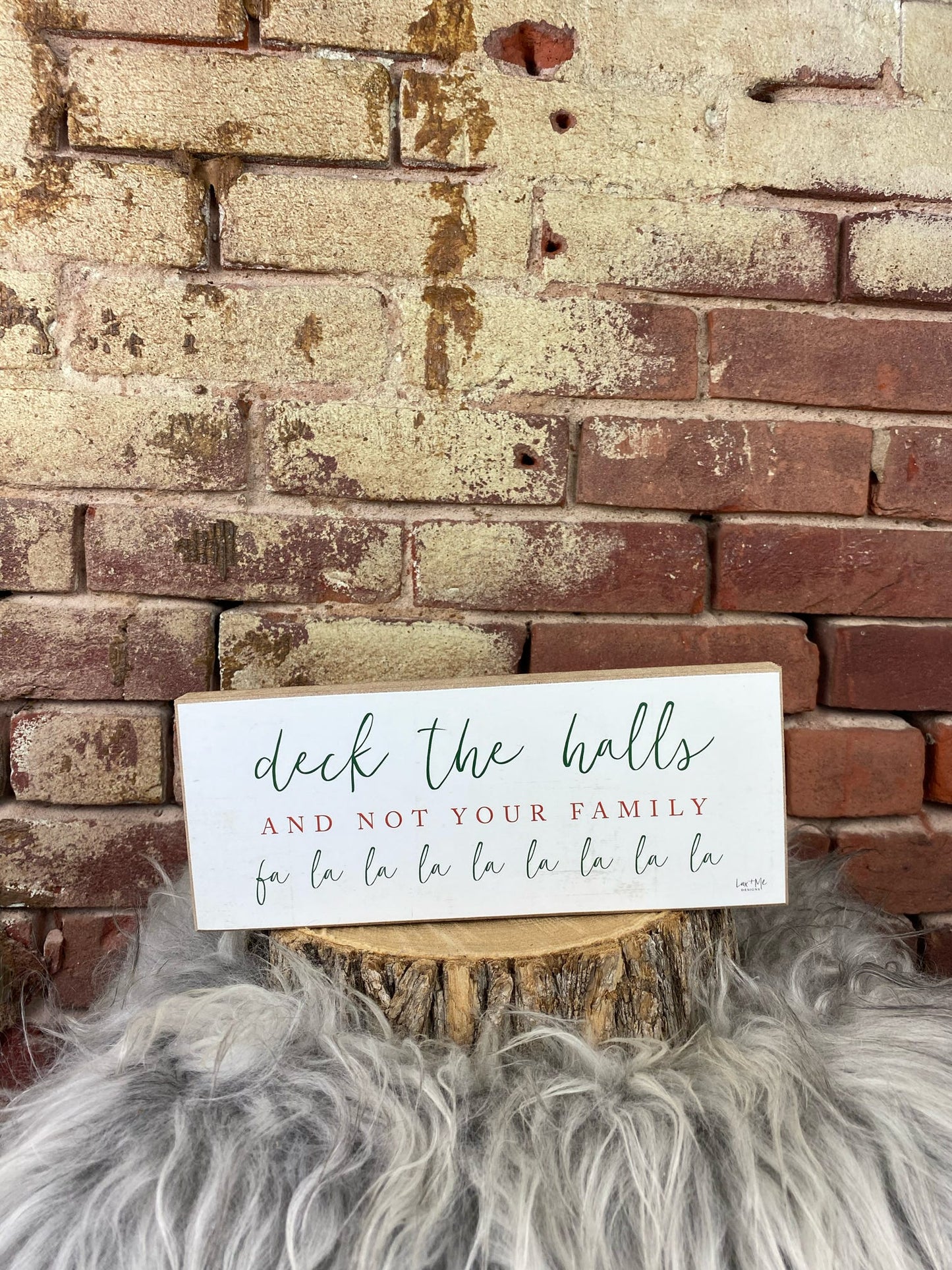 Deck The Halls Wooden Sign