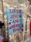 Loves Jesus & America