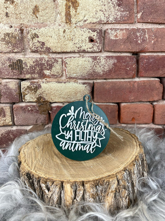 Filthy Animal Wood Ornament