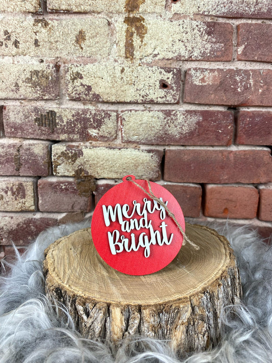 Merry and Bright Wood Ornament